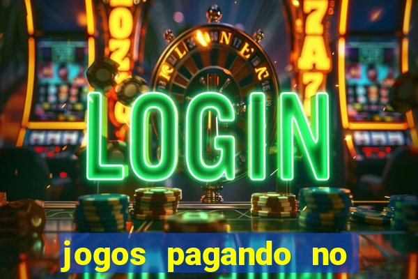 jogos pagando no cadastro 2024